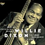 Willie Dixon - The Original Wang Dang Doodle