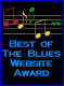 Best Of The Blues Website Award