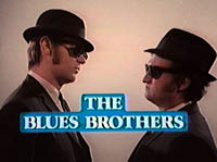 Blues Brothers  ... ...