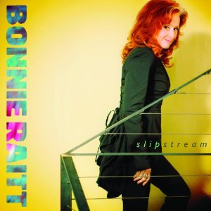 Bonnie Raitt -     