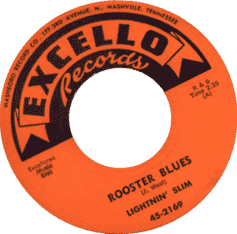 Lightnin' Slim/Rooster Blues